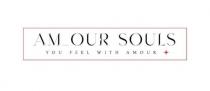 AM OUR SOULS