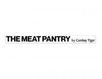 THE MEAT PANTRY by Cambay Tiger
