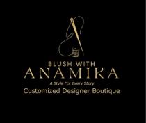 BLUSH WITH ANAMIKA