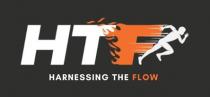 HARNESSING THE FLOW;HTF