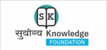Sk Suyogya Knowledge Foundation