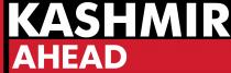 KASHMIR AHEAD