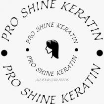 PRO SHINE KERATIN
