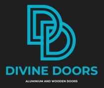 DD DIVINE DOORS ALUMINIUM AND WOODEN DOORS