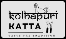 Kolhapuri Katta Taste the Tradition