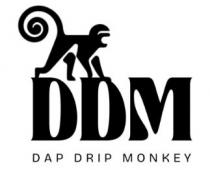 DDM- DAP DRIP MONKEY