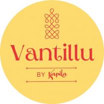 VANTILLU-BY KAPILA