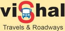 VISHAL TRAVELS AND ROADWAYS