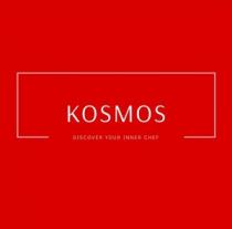KOSMOS DISCOVER YOUR INNER CHEF