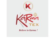 KARMA TEX with artistic Device K and tagline Believe in Karma !