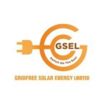 GSEL SWITCH ON THE SUN! GRIDFREE SOLAR ENERGY LIMITED