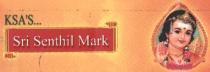 KSA'S..,Sri Senthil Mark