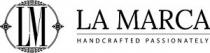 LAMARCA - Handcrafted Passionately LM