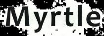 MYRTLE