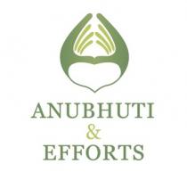ANUBHUTI & EFFORTS