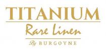 TITANIUM Rare Linen By BURGOYNE