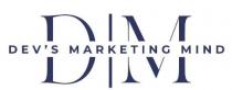 DEV'S MARKETING MIND OF DM