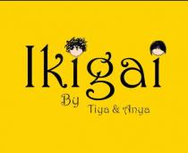 IKI GAI BY TIYA & ANYA