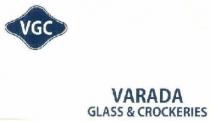 VARADA GLASS & CROCKERIES VGC