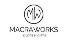 MACRAWORKS - KNOTS N GIFTS - MW