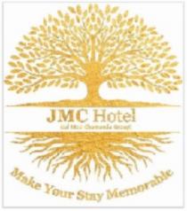 JMC HOTEL MAKE YOUR STAY MEMORABLE