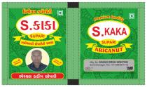 S. KAKA SUPARI