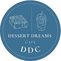 DESSERT DREAMS CAFE DDC