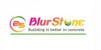 BS - BlurStone - Building it better in concrete