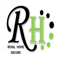 RH ROYAL HOME DECORE