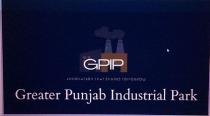 GREATER PUNJAB INDUSTRIAL PARK INNOVATION THAT SHAPES TOMORROW GPIP