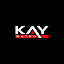 KAY RATED