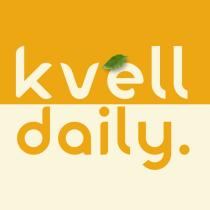 KVELL DAILY
