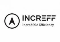 INCREFF Incredible Efficiency