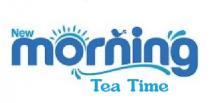 NEW MORNING TEA TIME