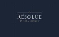 RESOLUE - BY SARA KHANNA