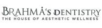 BRAHMA'S DENTISTRY - THE HOUSE OF AESTHETIC WELLNESS
