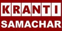 KRANTI SAMACHAR