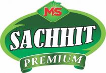 MS SACHHIT PREMIUM