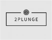 2PLUNGE