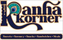 Kanha korner : Sweets, Savoury, Sandwiches, Meals
