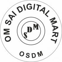 OM SAI DIGITAL MART OSDM