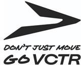 ;DON'T JUST MOVE GO VCTR