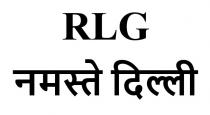 RLG Namaste Delhi