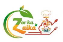 ZOR KA ZAIKA