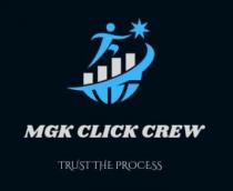 MGK CLICK CREW - TRUST THE PROCESS