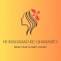 MORADABAD KE GHARAREY