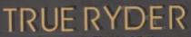 TRUE RYDER