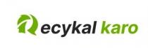 RECYKAL KARO