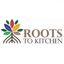 ROOTS TO KITCHEN