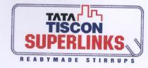 TATA TISCON SUPERLINKS